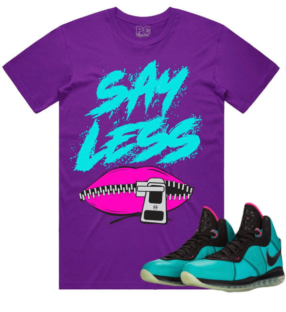 Say Less T-Shirt- SL100